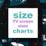 tv-screen-size-chart-How-to-Choose-the-Best-TV-Screen-Size