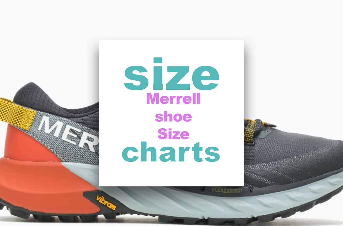 Merrell Shoe Size Chart Do Merrell Shoes Run True to Size?