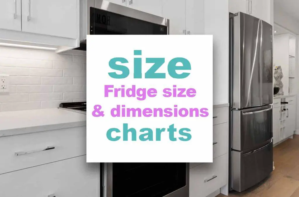 fridge-size-chart-what-size-refrigerator-do-i-need
