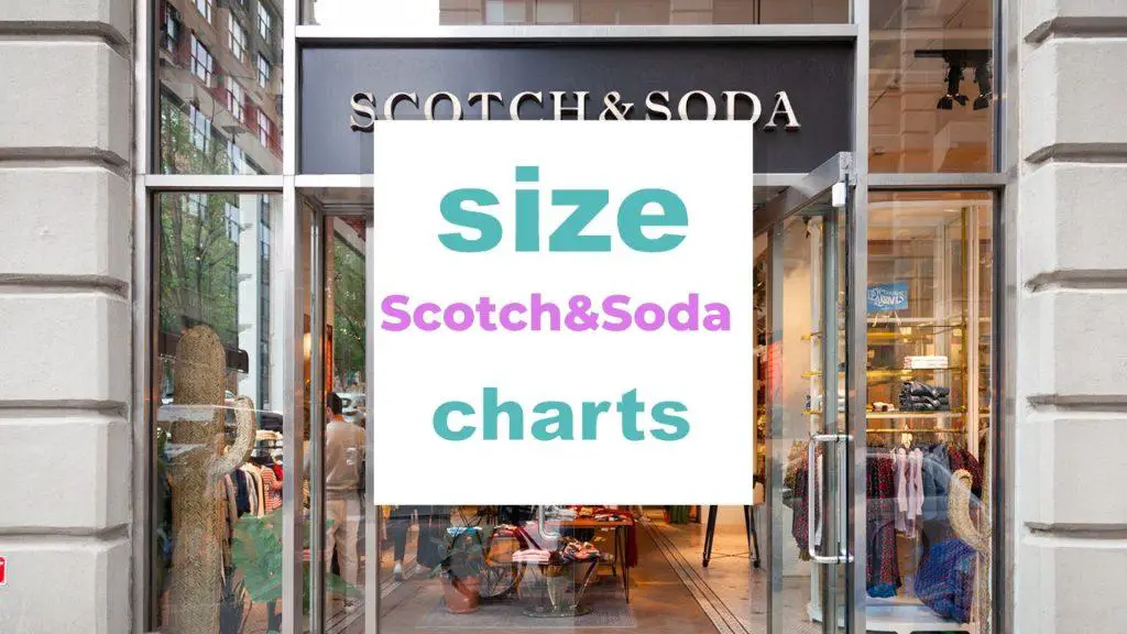 Scotch and Soda Size Charts size-charts.com