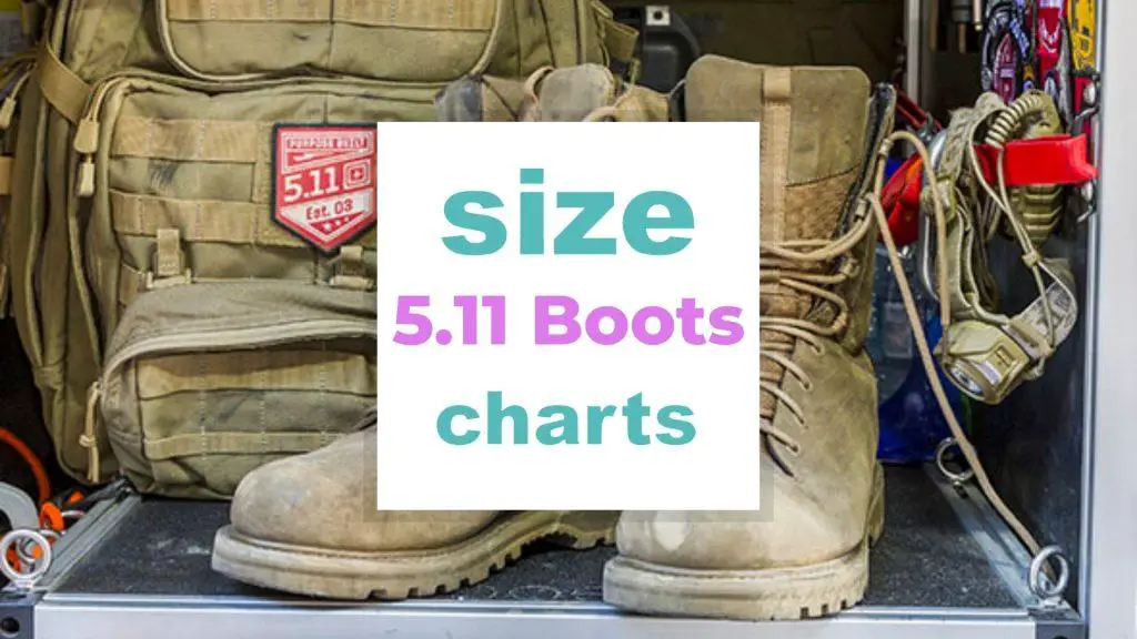 5.11 Boots Size Charts for Men and Women 