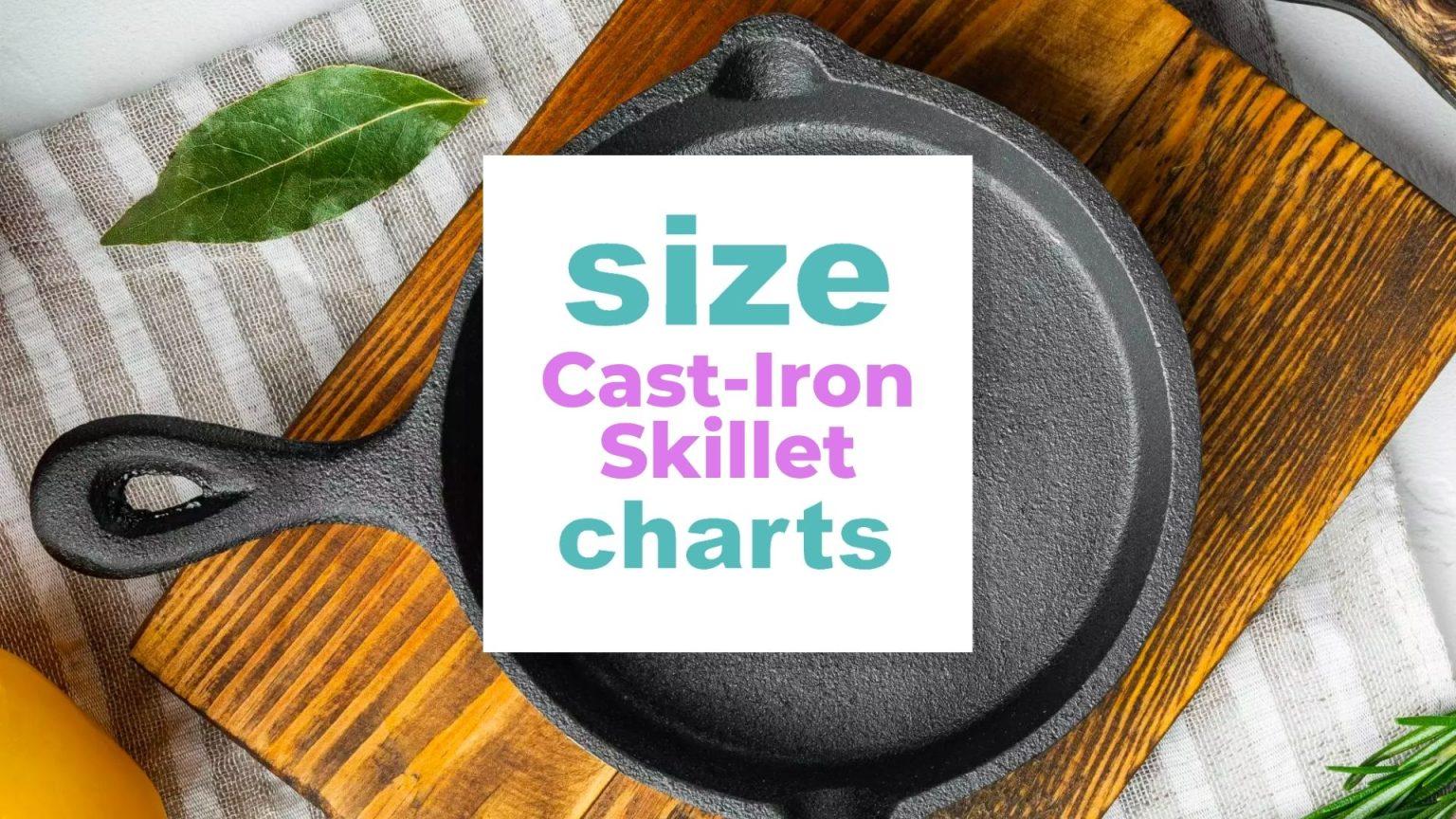 Cast Iron Skillet Size Size Charts When Size Matters