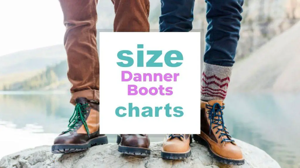 Danner Boots Size for Men and Women