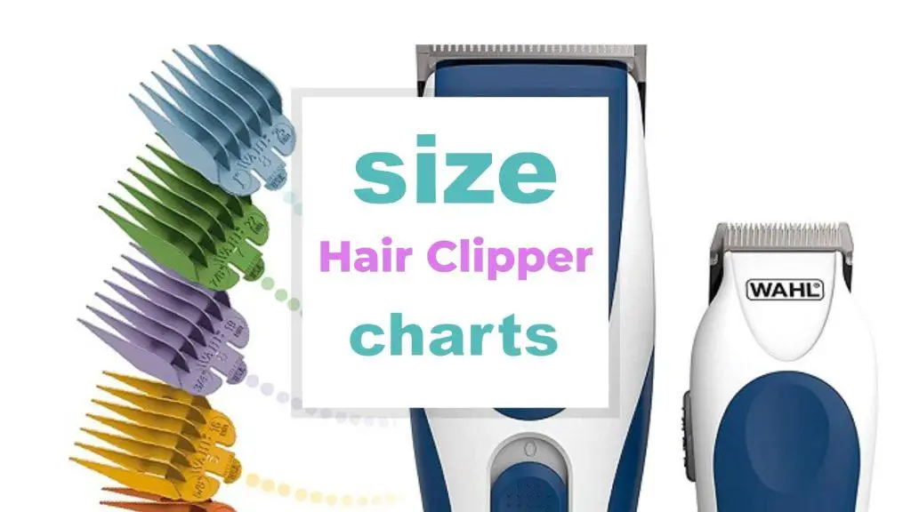 Hair Clipper Size size-charts.com