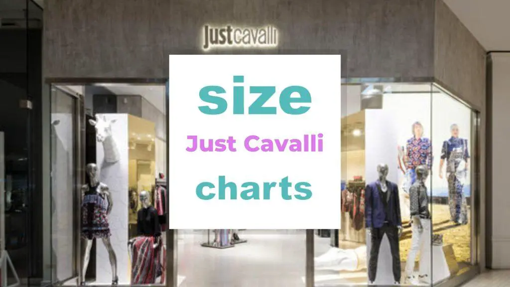 Just Cavalli Size Charts size-charts.com