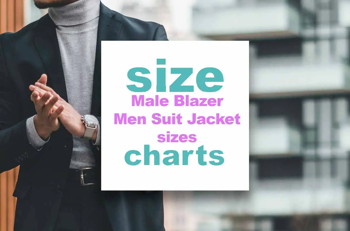 Male Blazer Size Chart : How do I know my men's suit jacket size