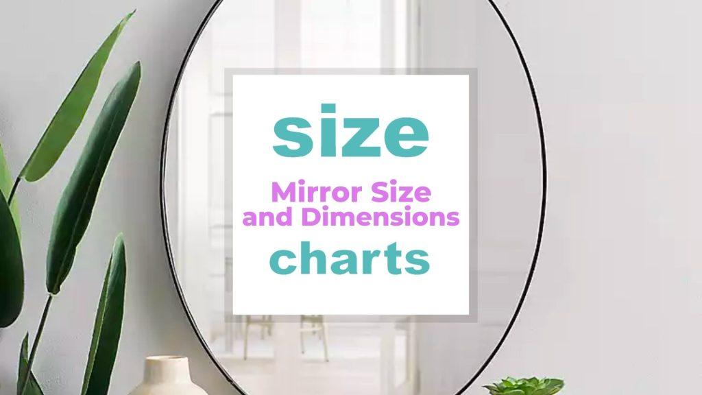 Mirror Size and Dimensions size-charts.com