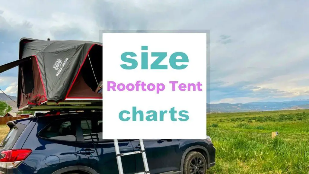 Rooftop Tent Size Chart size-charts.com