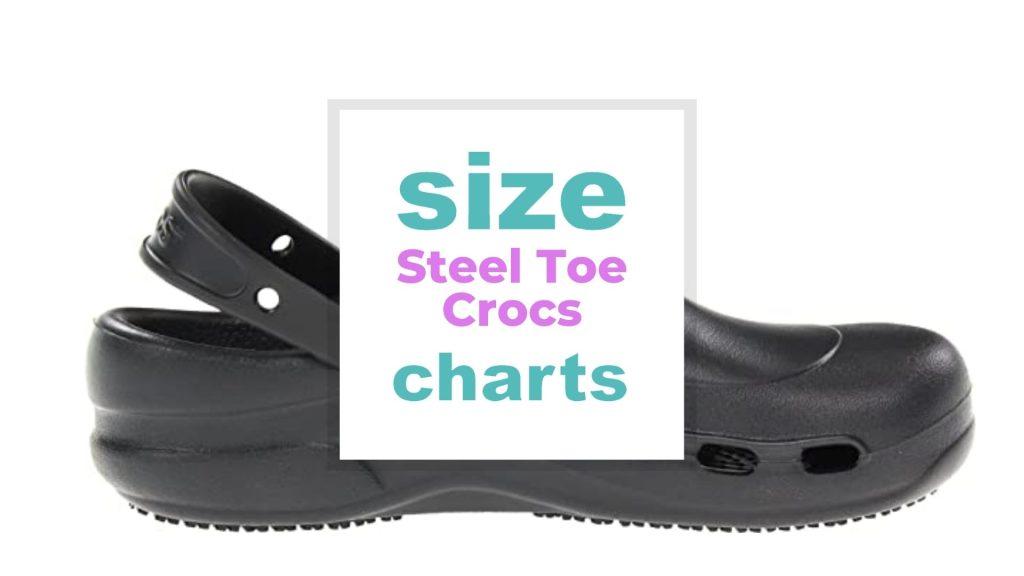 Steel Toe Crocs Size Guide for Kids and Adults size-charts.com
