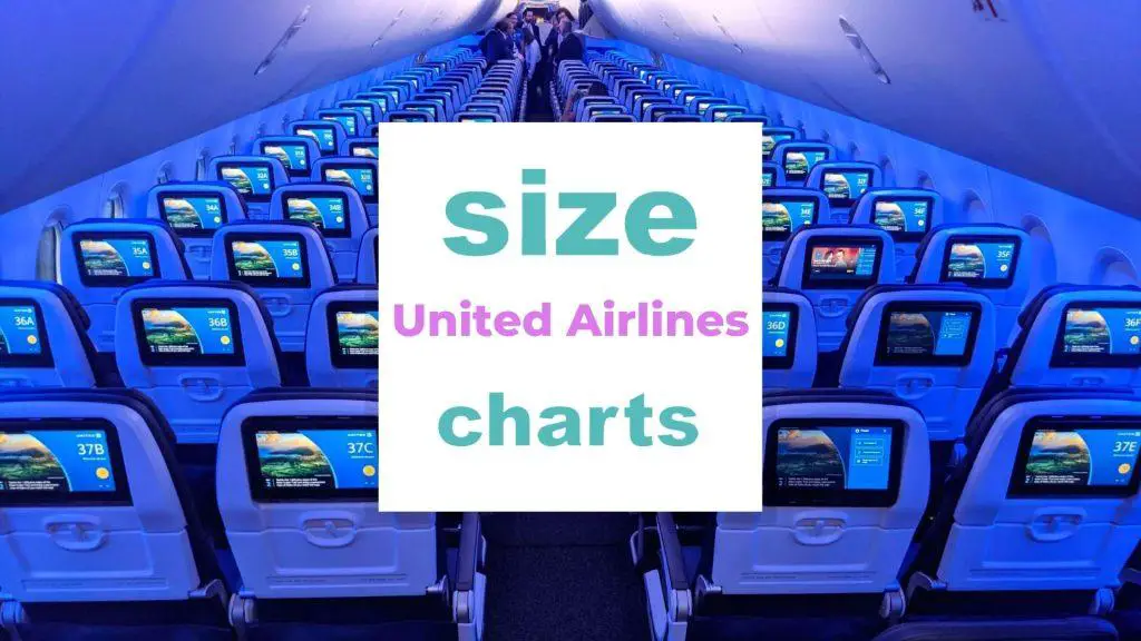 United Airlines Sizes: Luggage Allowances, Seats... size-charts.com