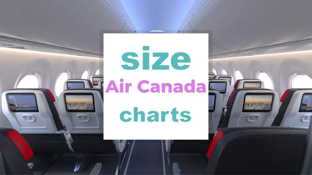 Air Canada Sizes: Luggage, Seats... size-charts.com