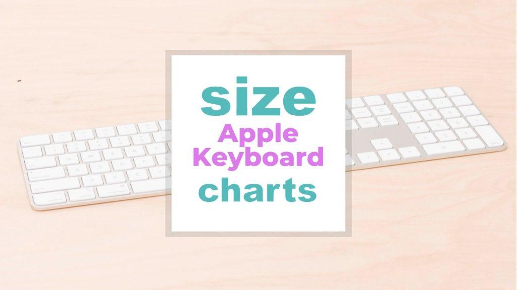 Apple Keyboard Size and Dimensions size-charts.com