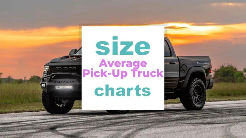 Average Pick-Up Truck Size and Dimensions size-charts.com