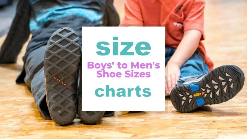 Boys' to Men's Shoe Size Guide size-charts.com