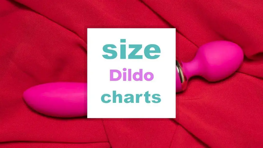 Dildo Sizes: from Petite to Plus Size size-charts.com