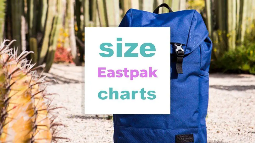 Eastpak Size Chart size-charts.com