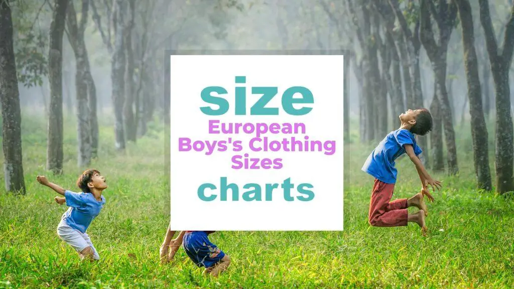 European Boys' Clothing Sizes to EU, UK size-charts.com