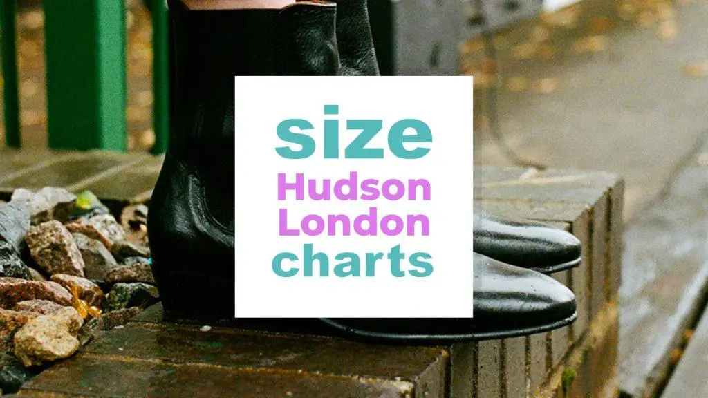 Hudson London Size Charts size-charts.com
