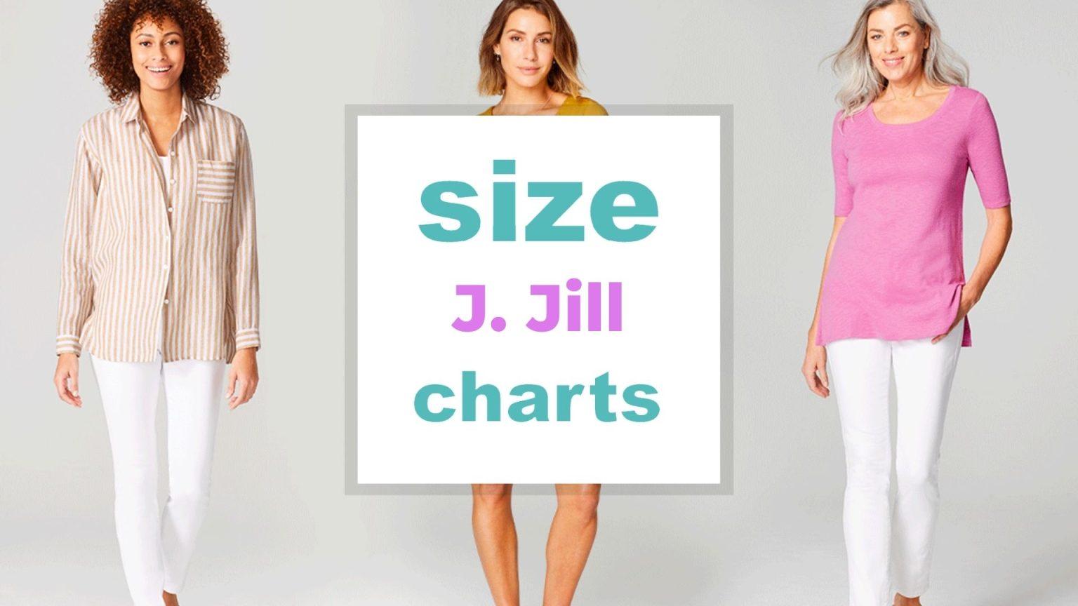 J jill Size Charts for Women