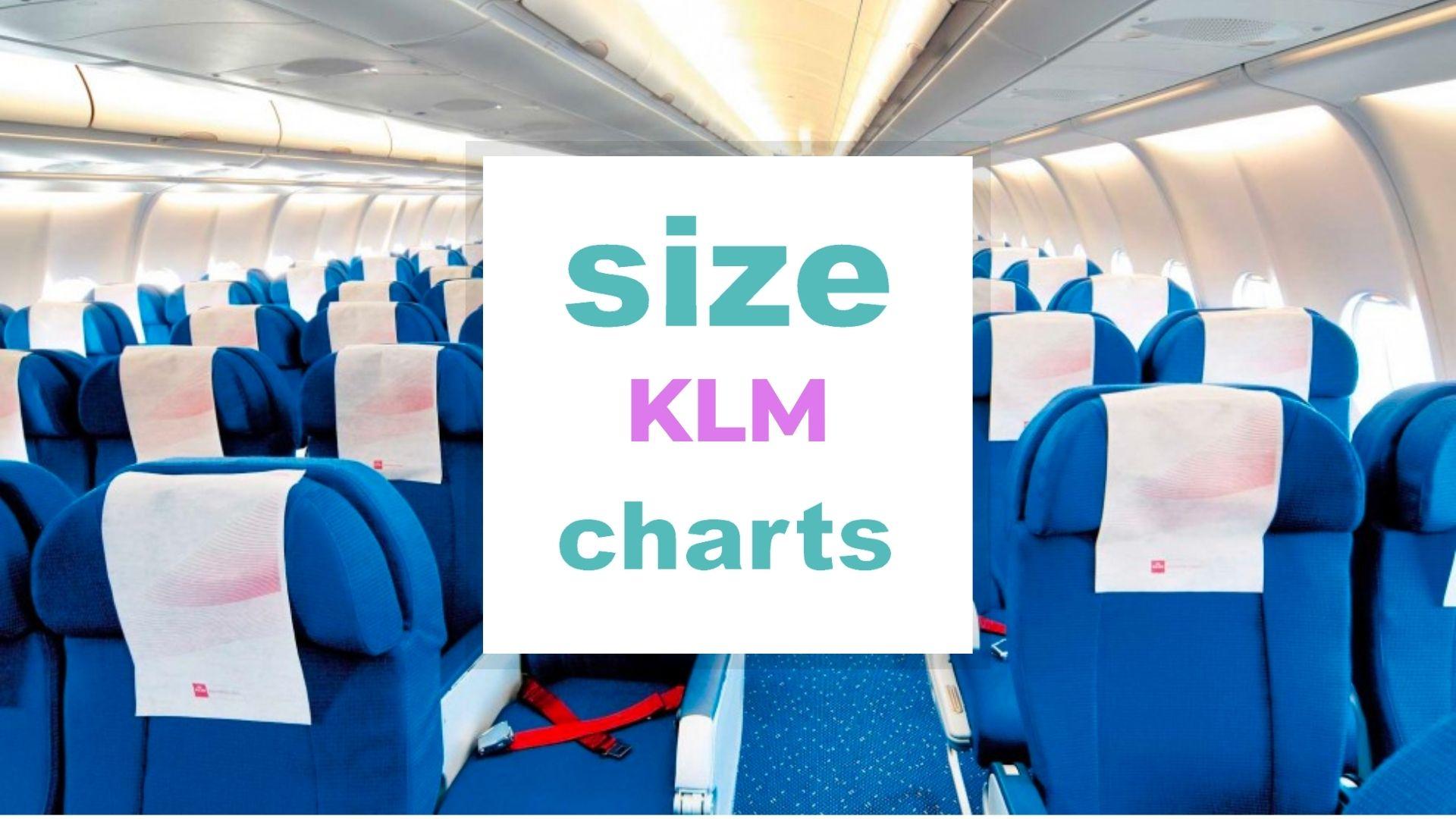 KLM Sizes Luggage Allowance, Seats... When size