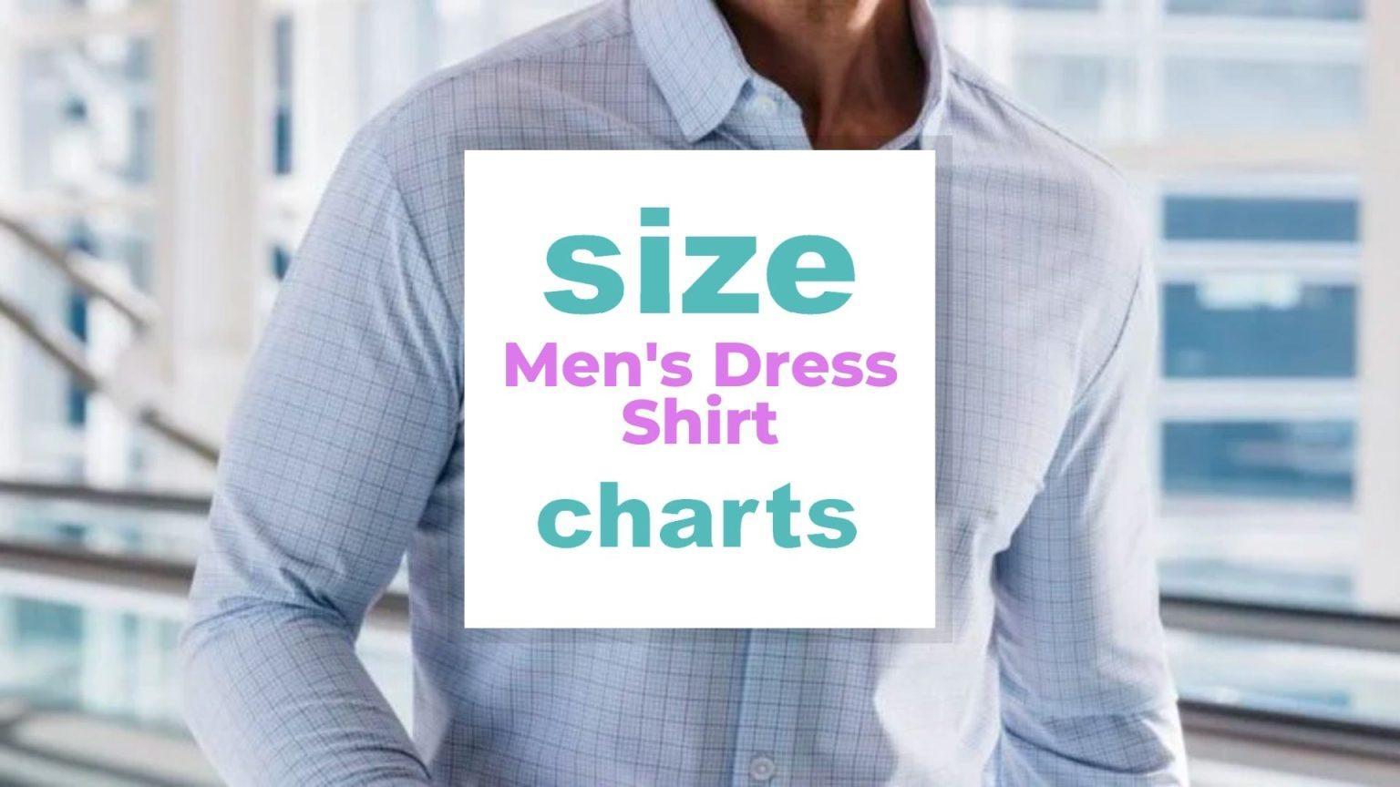 Men's Dress Shirt Size Charts When size matters
