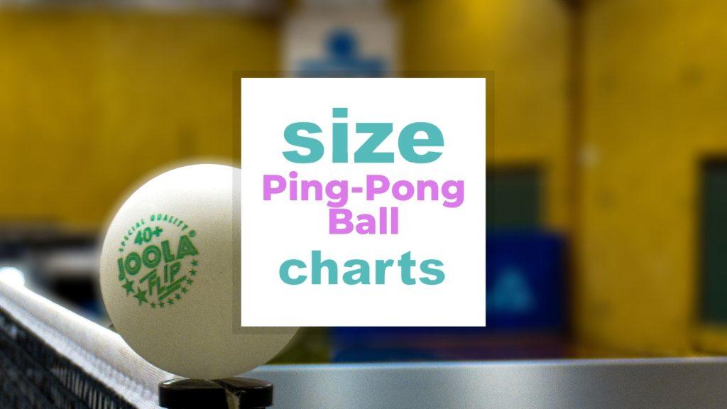 Ping-Pong Ball Size Chart size-charts.com