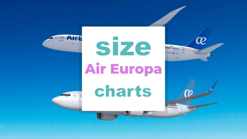 Air Europa Sizes: Luggage, Seats... size-charts.com