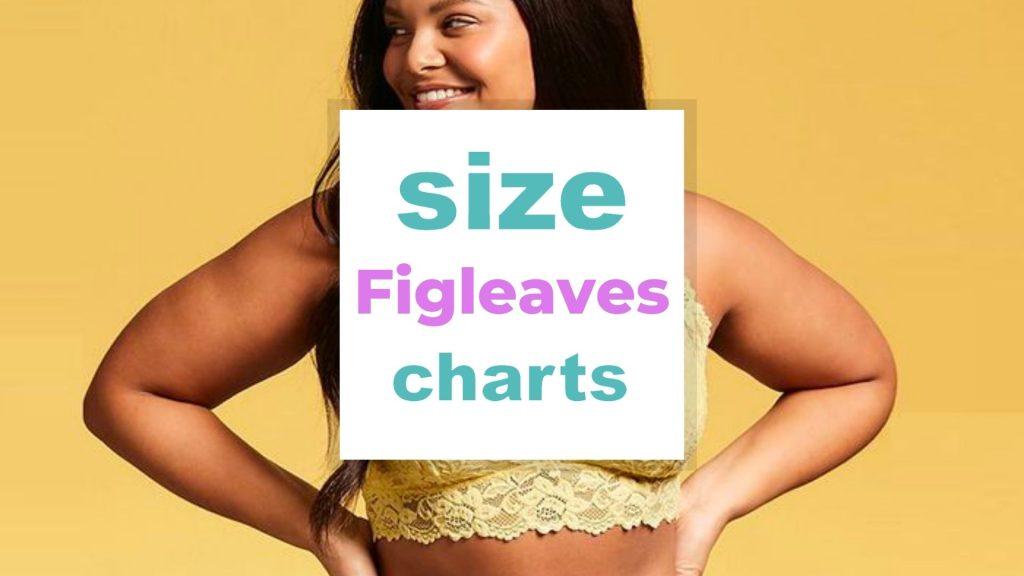 Figleaves Size Charts size-charts.com