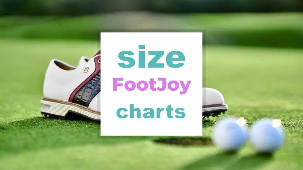 FootJoy Size Charts for Adults and Kids size-charts.com