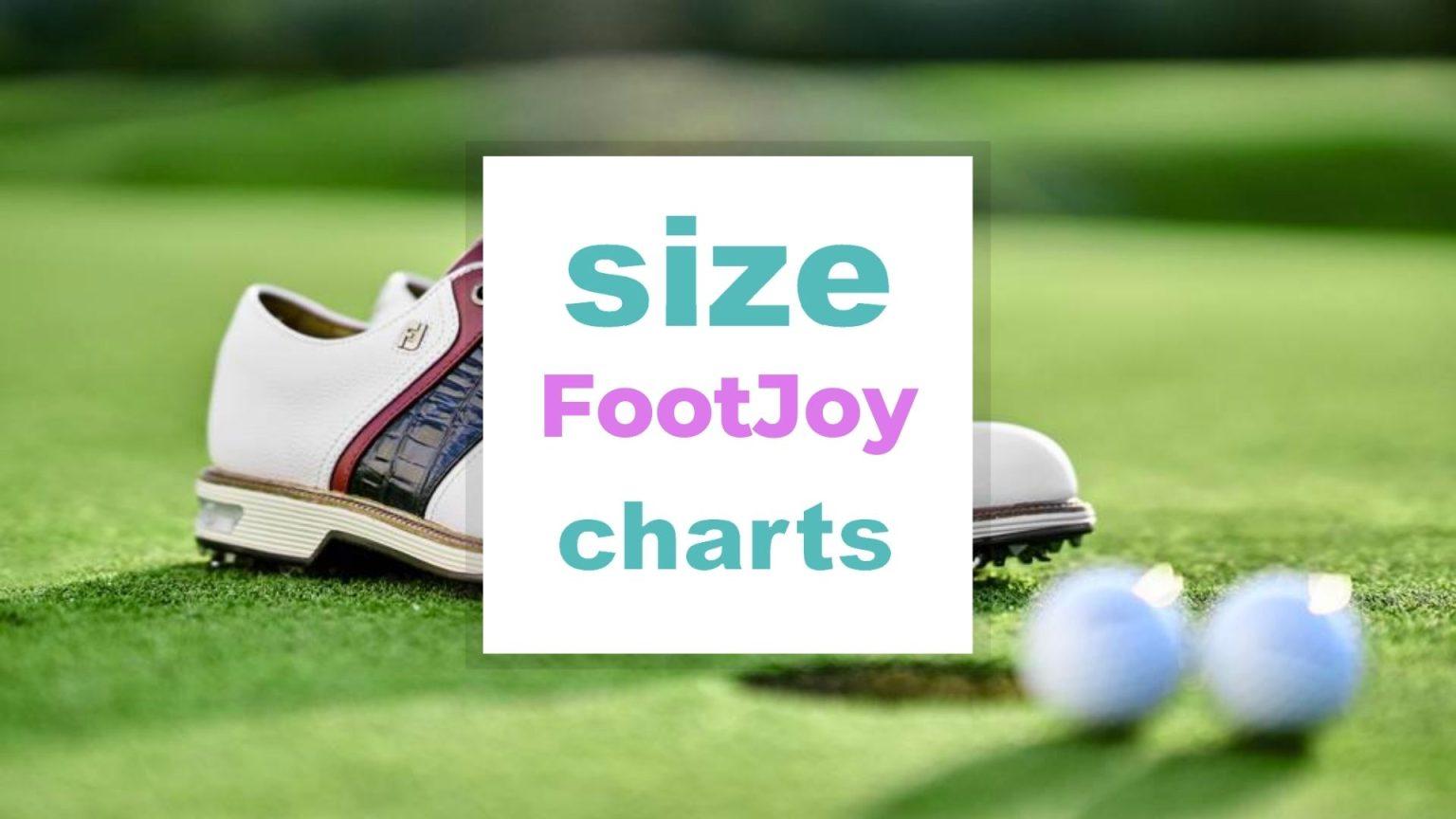 FootJoy Size Charts for Adults and Kids - Size-Charts.com - When size