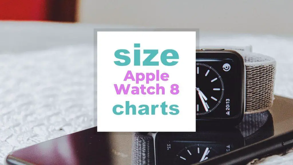 Apple Watch 8 Size Guide vs Other Apple Watch Series size-charts.com