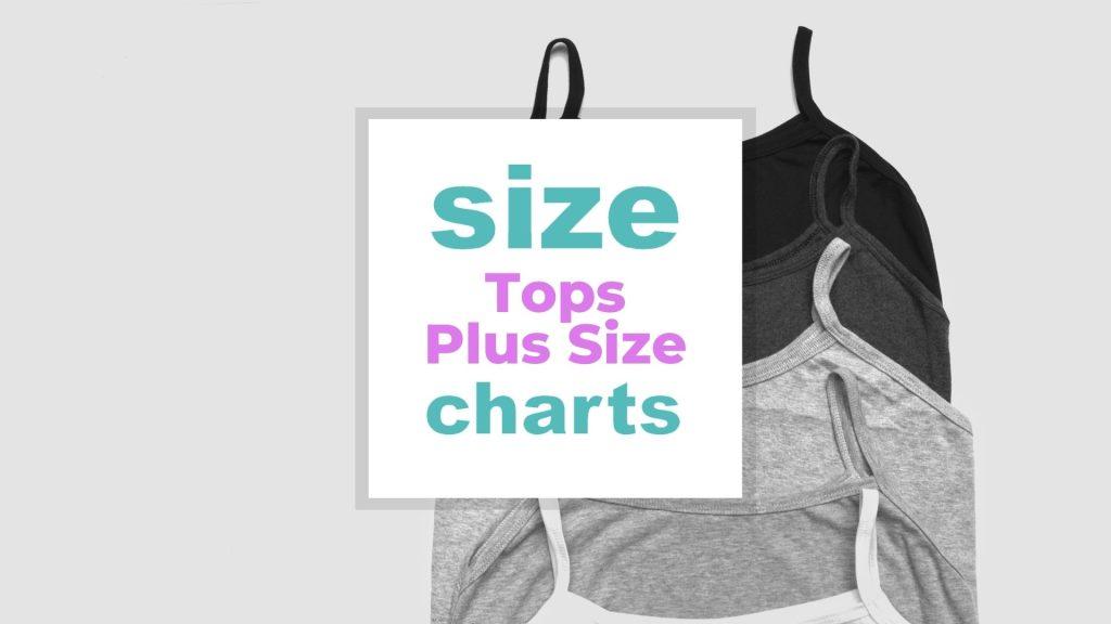 Tops Plus Size Chart and Styling Ideas for Curvy Women size-charts.com