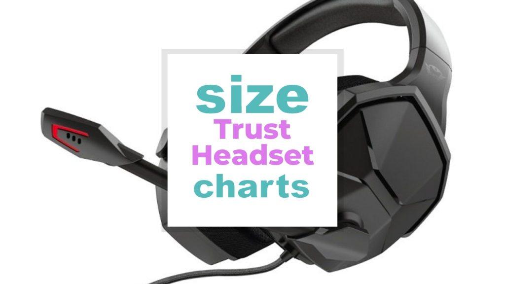 Trust Headset Size Guide and Specs For the Best Headphone size-charts.com