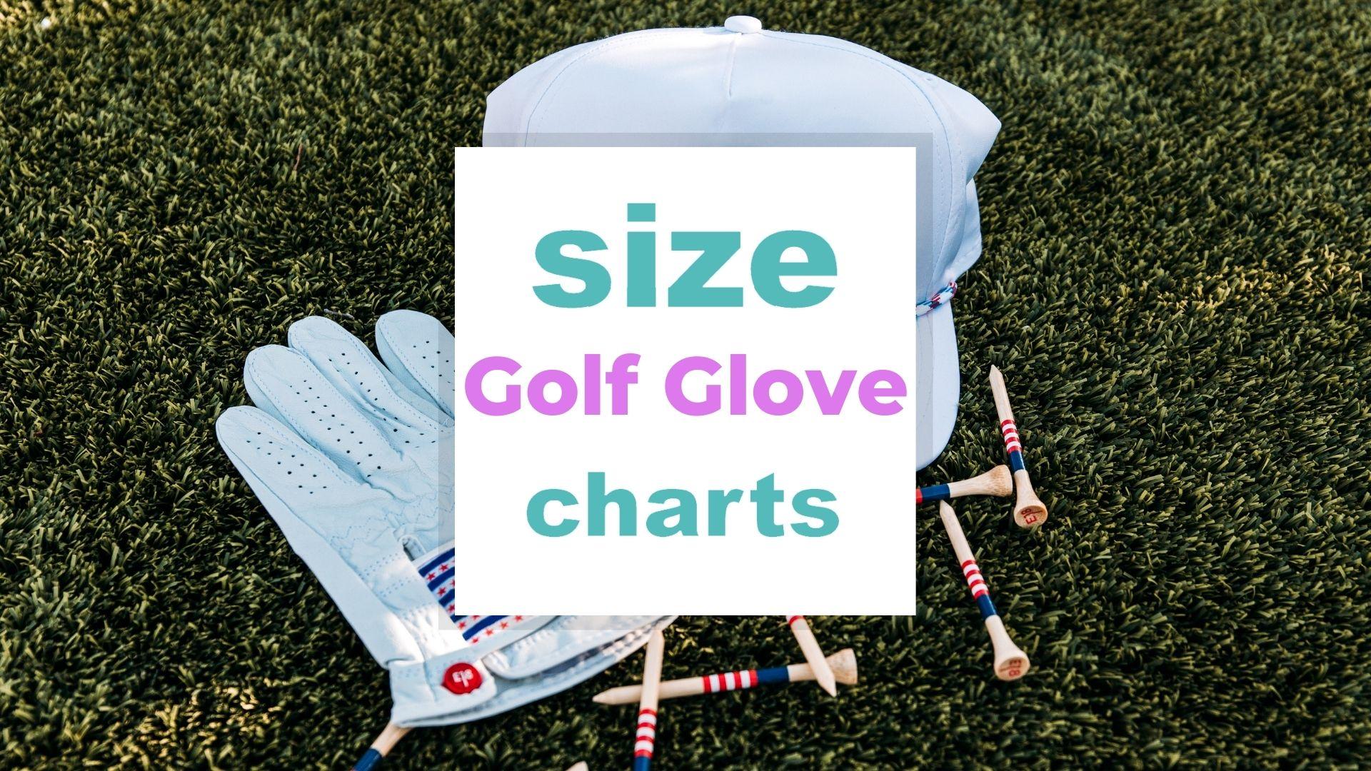 Golf Glove Size Chart for Adults & Kids: How to Know the Right Size?