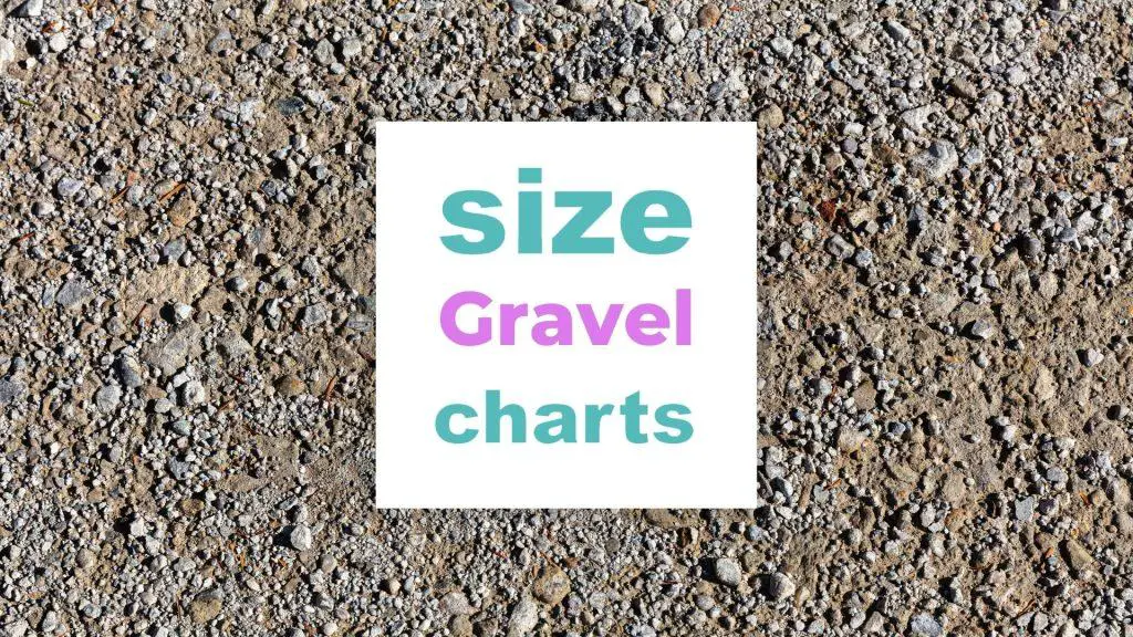 Gravel Size Chart and Different Types Explained with Pictures size-charts.com