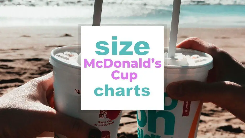 McDonald's Cup Sizes Comparison size-charts.com