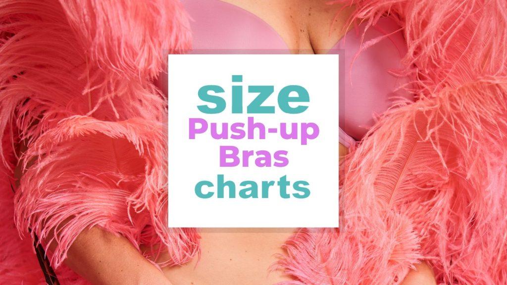 Push-up Bras Size Chart for Every Woman of Any Size size-charts.com