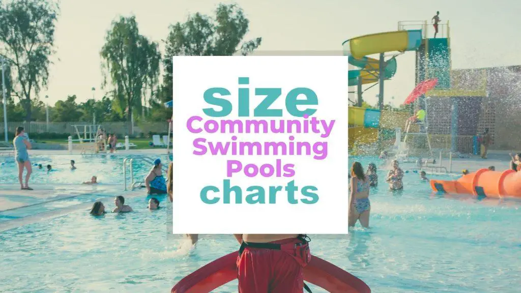 Community Swimming Pools Size Explained size-charts.com