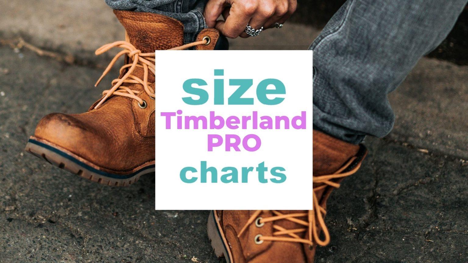 Timberland PRO Size Chart - Workshoes and Boots Sizing Guide