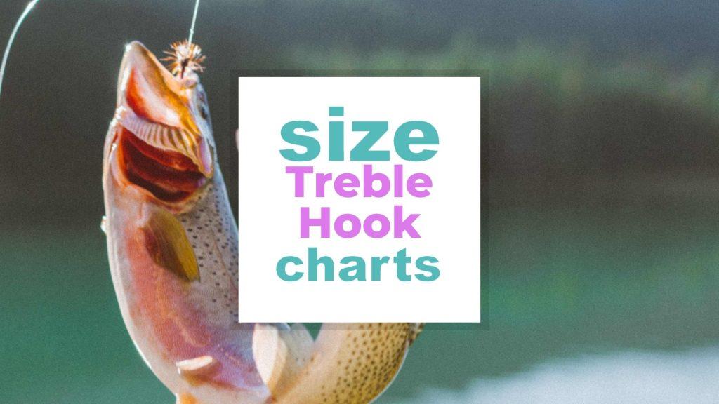 Treble Hook Size Chart by Dimension and Type of Fish size-charts.com