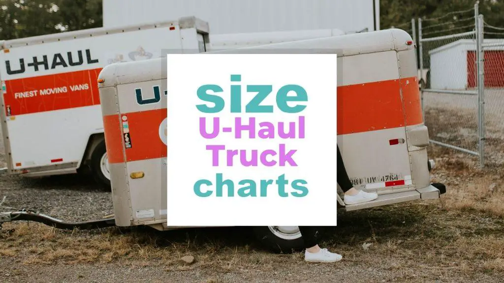 U-Haul Truck Size: Choose the Right Sized Moving Truck size-charts.com