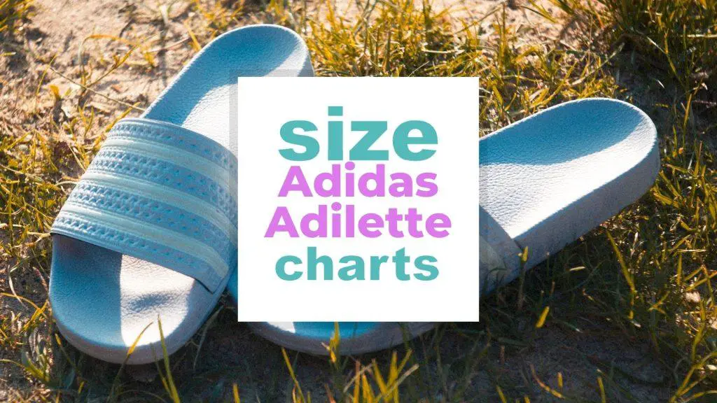 Adidas Adilette Size Chart for Men's and Women's Slides size-charts.com