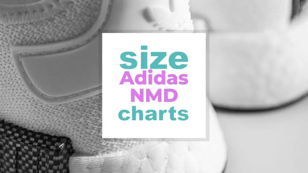 Adidas NMD Size Chart for Men, Women and Kids size-charts.com