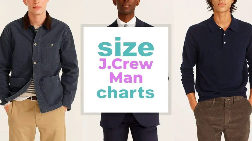J Crew Size Chart for Men's Clothing, Accessories and Shoes size-charts.com