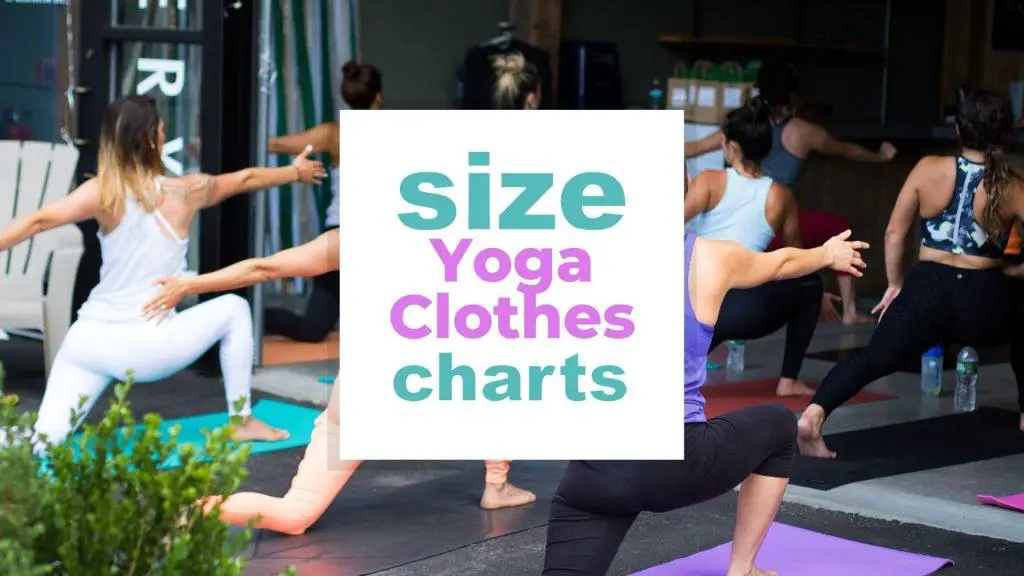 Yoga Clothes Size for Men and Women (With Easy to Read Size Charts) size-charts.com
